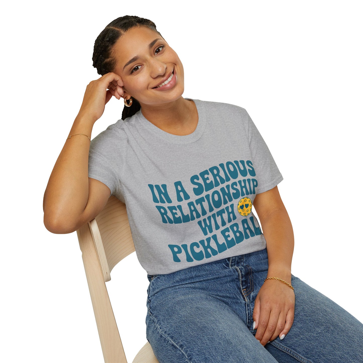 In a Serious Relationship with Pickleball - Funny Tee