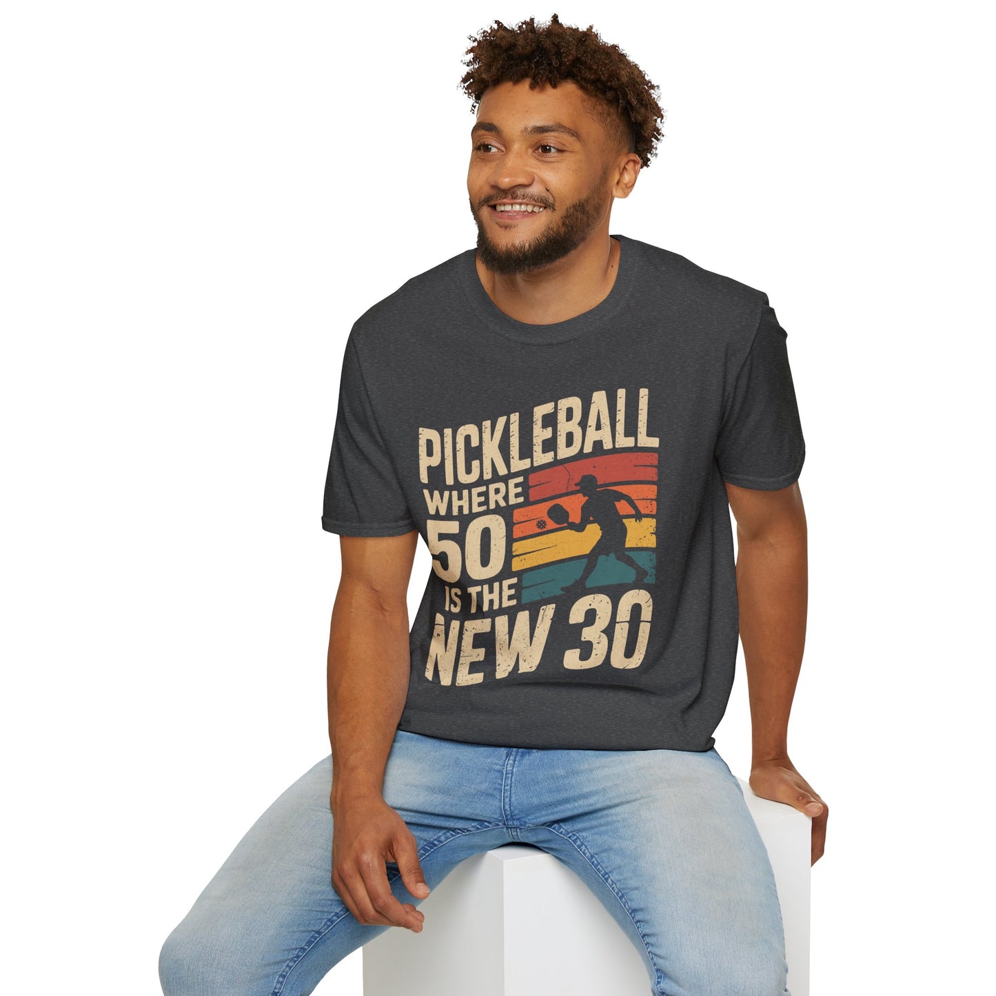 Pickleball where 50 is the new 30 - Funny Senior Player Tee