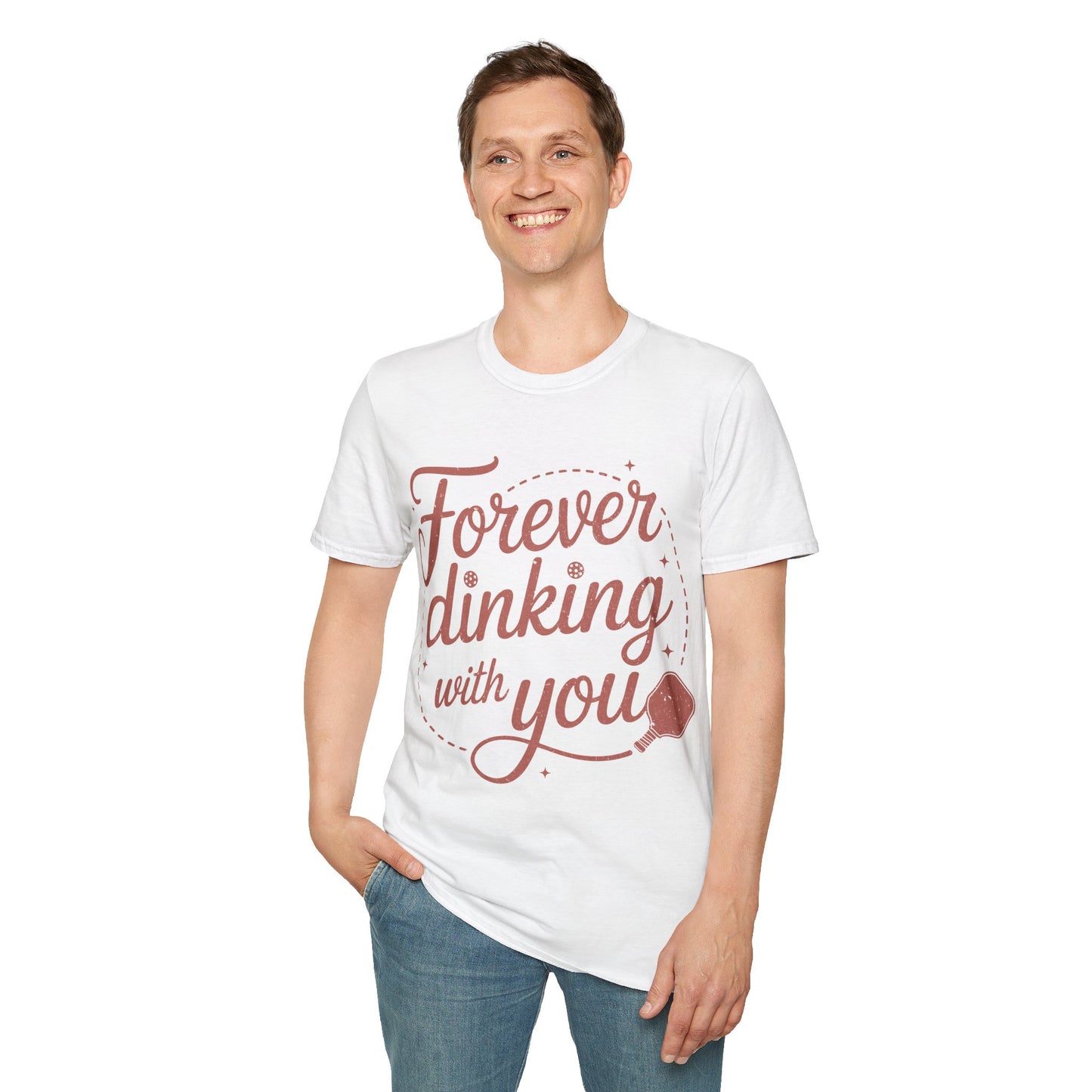 Forever Dinking with you - Funny Pickleball Couple Tee