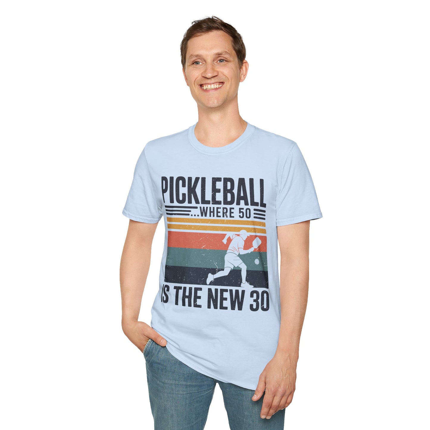 Pickleball where 50 is the new 30 - Funny Senior Player Tee