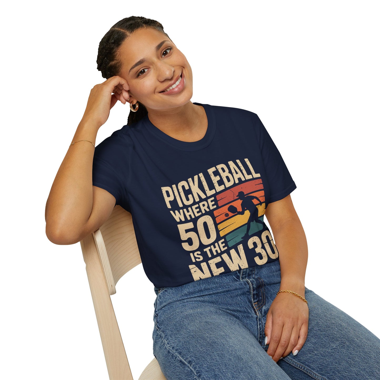 Pickleball where 50 is the new 30 - Funny Senior Player Tee