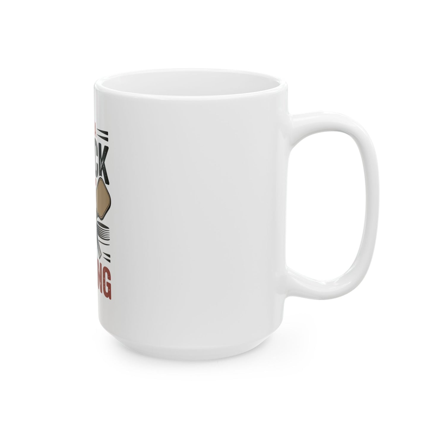 I Have a Black Belt in Dinking Ceramic Mug