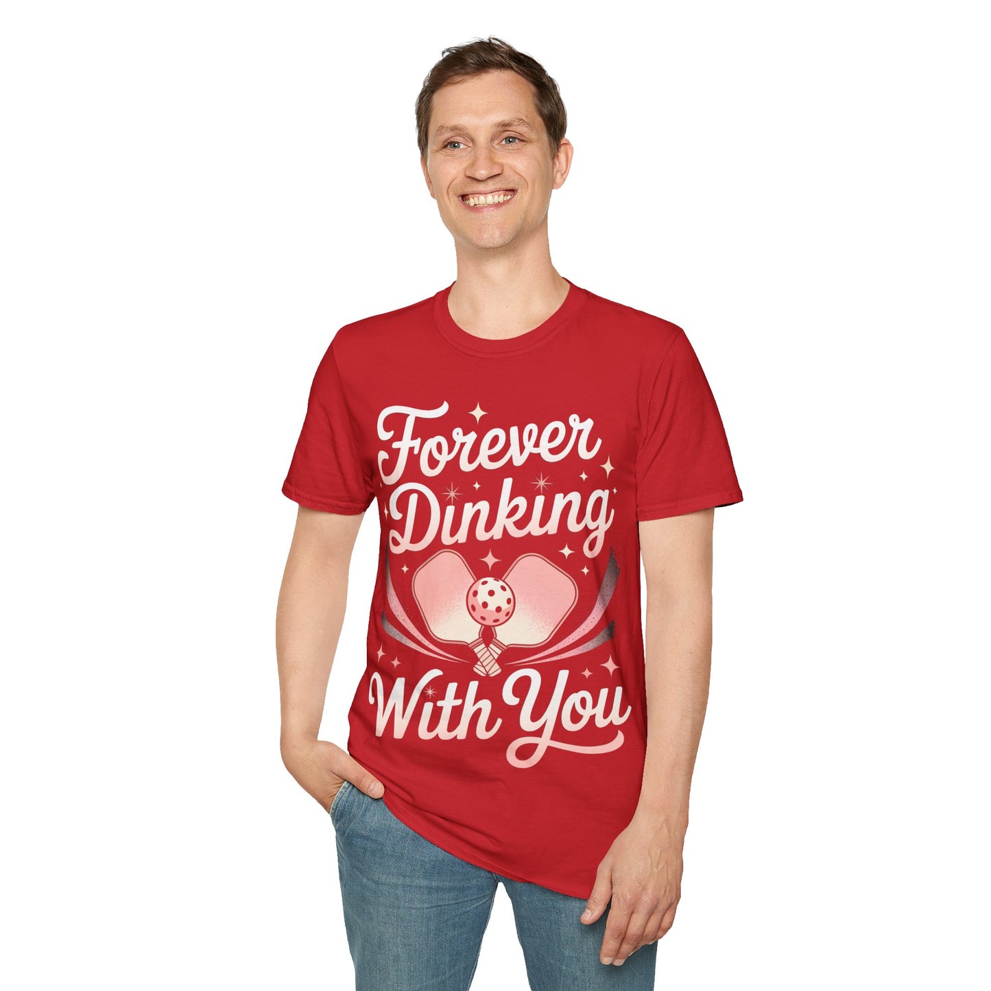 Forever Dinking with you - Funny Pickleball Couple Tee