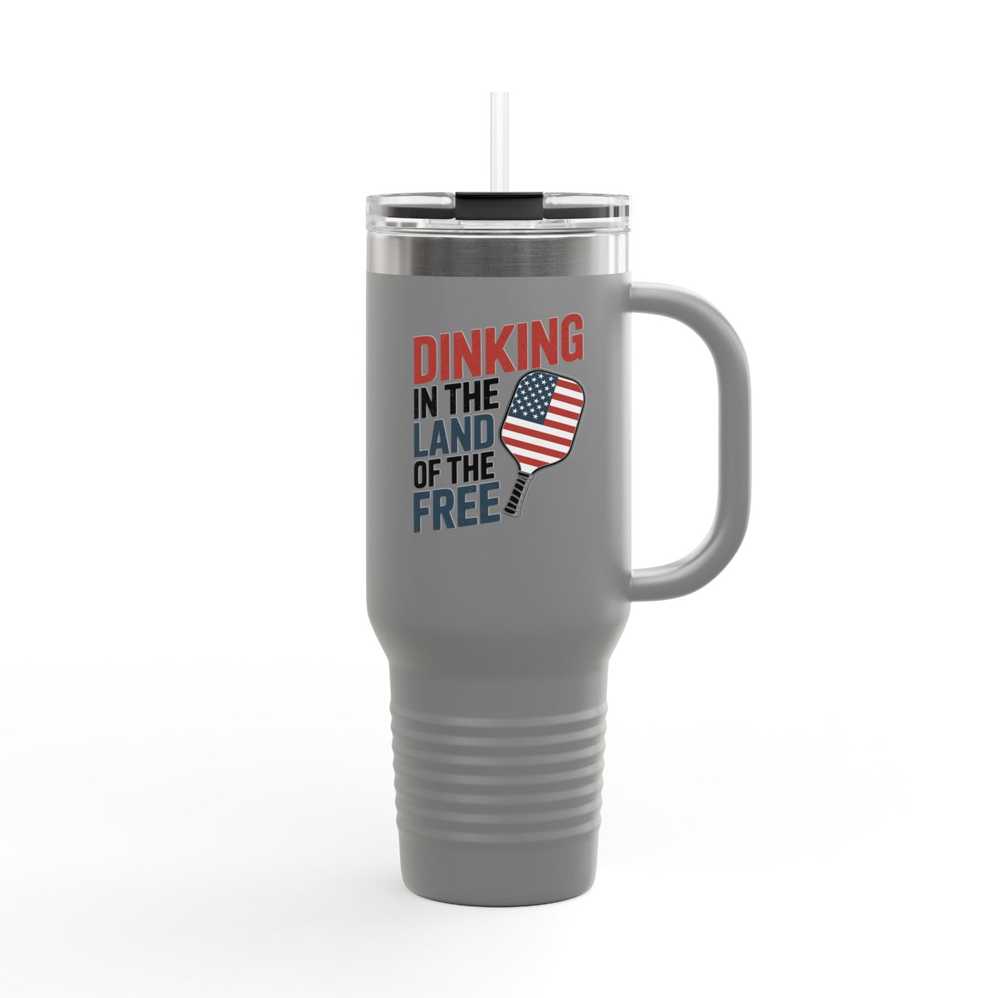 Dinking in the land of the free Insulated Travel Mug, 40oz