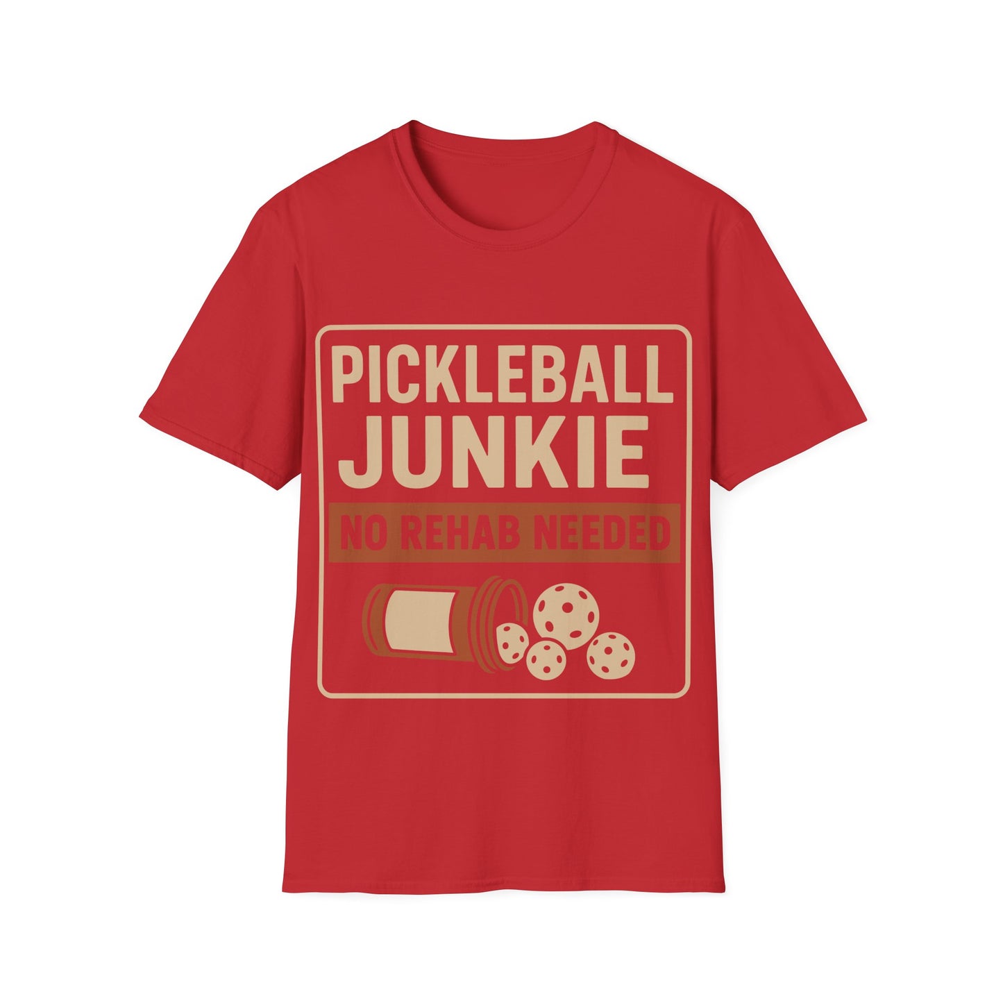 Pickleball Junkie No Rehab Needed - Funny T-Shirt