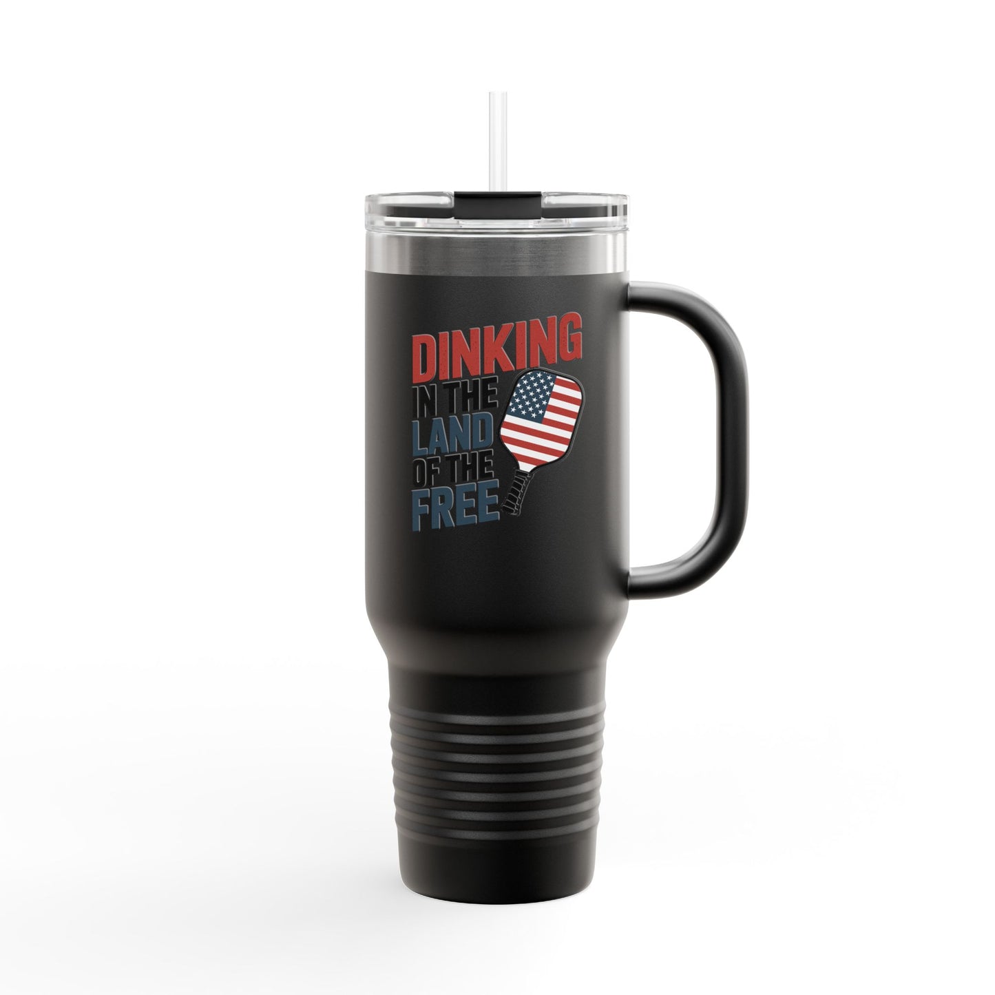 Dinking in the land of the free Insulated Travel Mug, 40oz