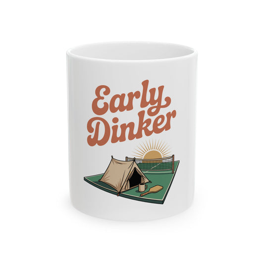 Early Dinker Ceramic Mug