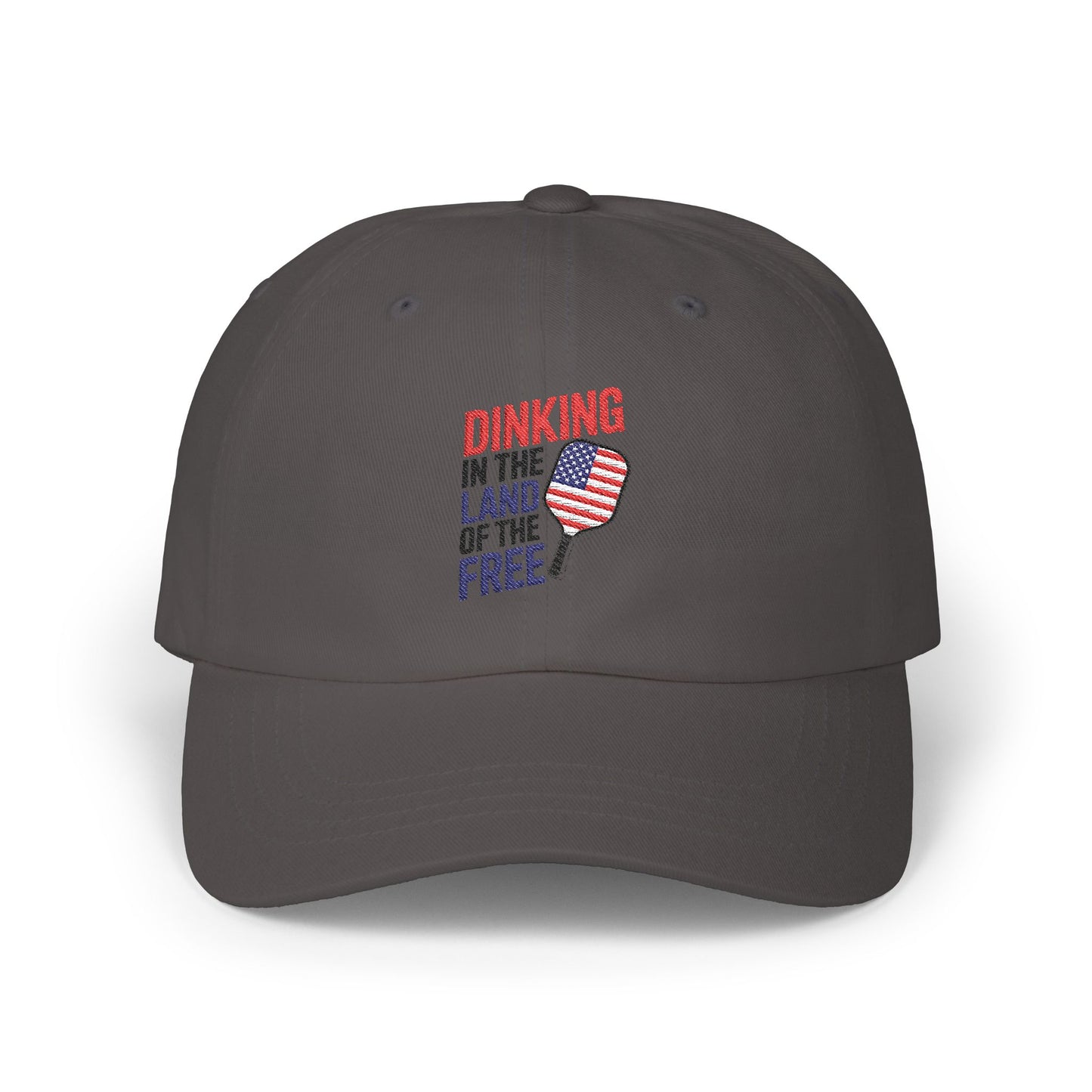 Dinking in the Land of the Free Classic Dad Cap